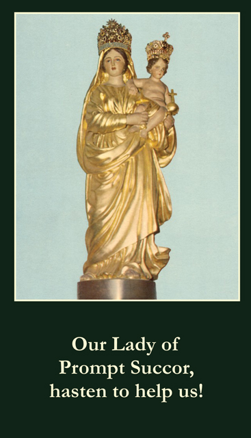 Our Lady of Prompt Succor Prayer Card***BUYONEGETONEFREE***